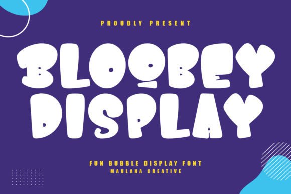 Bloobey Display Font: A Playful Typeface for Scroll-Stopping Campaigns
