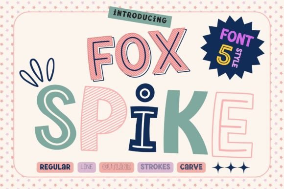 Fox Spike: A Playful Display Font for Campaign Designers
