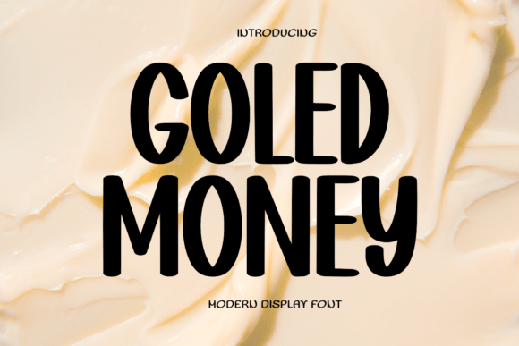 Goled Money: A Display Font Built for Engaging Digital Experiences