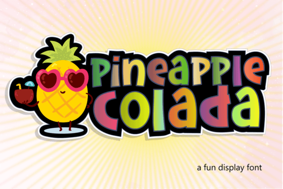 Pineapple Colada: A Bold Display Font for Small Business Branding